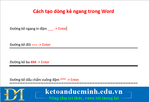 Tạo dòng kẻ ngang nhanh sử dụng phím Enter 9