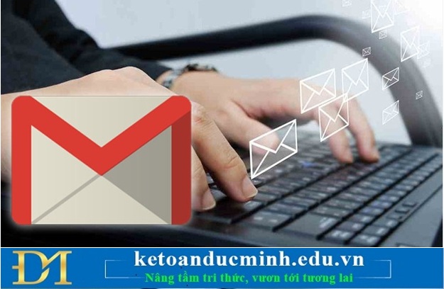 Cách gửi email hàng loạt trong Gmail trên trình duyệt Cốc cốc – Kế toán Đức Minh