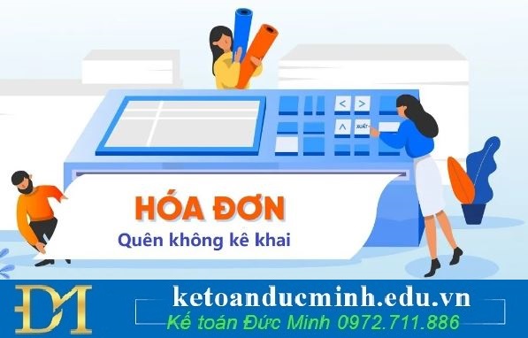 Quên hóa đơn đầu vào xử lý như thế nào?