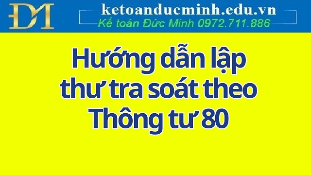 Cách lập thư tra soát sai tiểu mục, sai cơ quan quản lý thu Cách lập thư tra soát sai tiểu mục, sai cơ quan quản lý thu