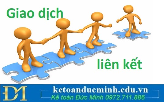 Mục đích - quy định của Nghị định 132 về Giao Dịch Liên Kết Mục đích - quy định của Nghị định 132 về Giao Dịch Liên Kết