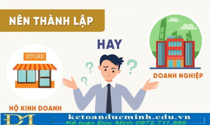 Nên thành lập công ty hay hộ kinh doanh cá thể? Nên thành lập công ty hay hộ kinh doanh cá thể?