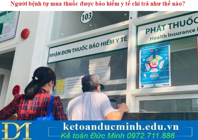 Người bệnh tự mua thuốc được bảo hiểm y tế chi trả như thế nào?