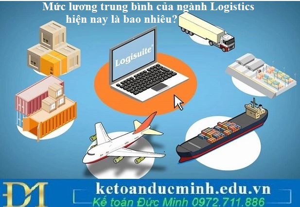 Mức lương trung bình của ngành Logistics hiện nay là bao nhiêu?