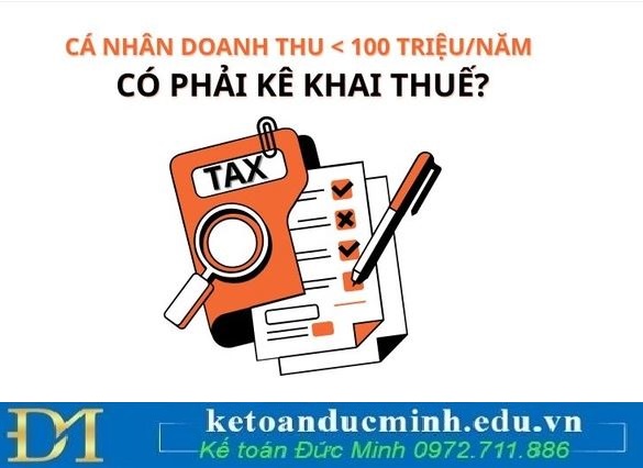 Cá nhân kinh doanh có doanh thu dưới 100.000.000 đồng có phải nộp hồ sơ khai thuế không?