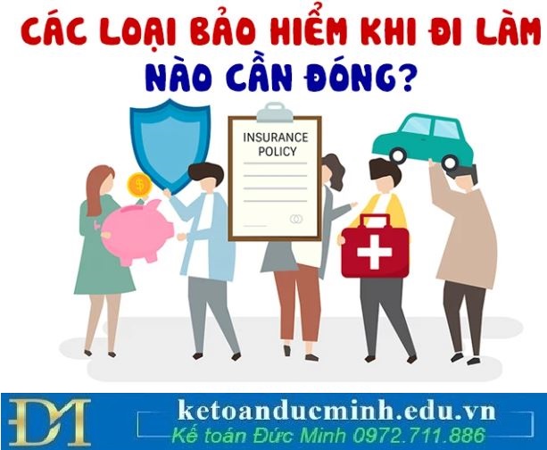 Các loại bảo hiểm khi đi làm phải đóng: NLĐ nắm rõ để không bị thiệt
