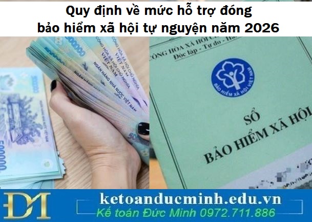 Quy định về mức hỗ trợ đóng bảo hiểm xã hội tự nguyện năm 2026