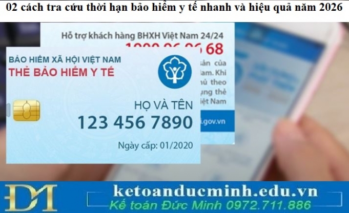 02 cách tra cứu thời hạn bảo hiểm y tế nhanh và hiệu quả năm 2026