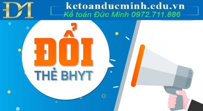 Hướng dẫn thủ tục đổi thẻ bảo hiểm y tế mới nhất