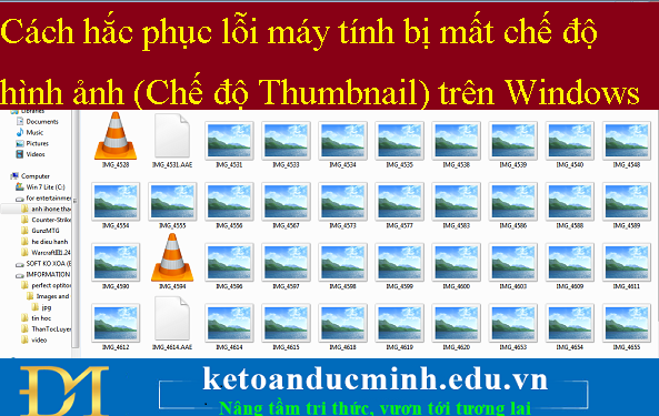 Cách khắc phục lỗi máy tính bị mất chế độ hình ảnh chế độ thumbnail