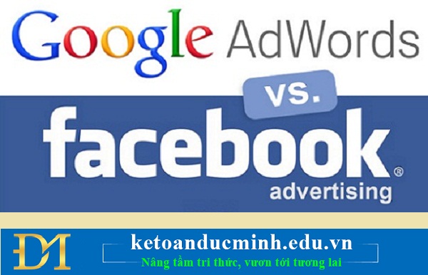 Chi phí quảng cáo Facebook, Google Adword có được coi là chi phí hợp lý không?