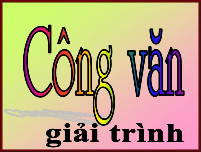 Công văn giải trình về việc mua hóa đơn của đơn vị bỏ trốn Công văn giải trình về việc mua hóa đơn của đơn vị bỏ trốn