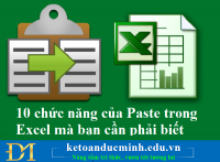 10 chức năng của Paste trong Excel mà bạn cần phải biết – Kế toán Đức Minh