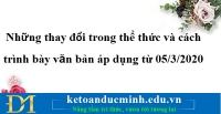 Những thay đổi trong thể thức và cách trình bày văn bản áp dụng từ 05/3/2020