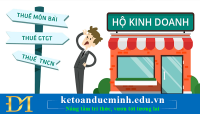 Hộ kinh doanh cần phải nộp những loại thuế nào trong năm 2020? Kế toán Đức Minh.