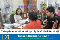 Những điều cần biết về thủ tục cấp lại sổ bảo hiểm xã hội – Kế toán Đức Minh