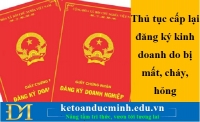 Thủ tục cấp lại đăng ký kinh doanh do bị mất, cháy, hỏng – KTĐM