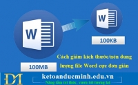 Cách giảm kích thước/nén dung lượng file Word cực đơn giản – KTĐM