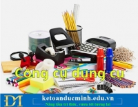 Cách sử dụng và phân bổ Công cụ dụng cụ 2021- KTĐM