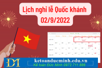 Lịch nghỉ lễ Quốc khánh ngày 02/9/2022 - KTĐM