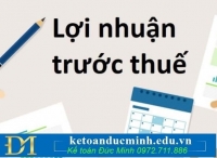 Lợi nhuận trước thuế là gì? Công thức tính lợi nhuận trước thuế