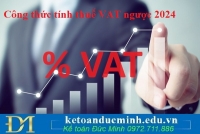 Công thức tính thuế VAT ngược 2024