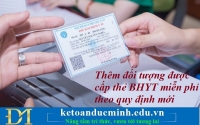 Thêm đối tượng được cấp thẻ BHYT miễn phí theo quy định mới – Kế toán Đức Minh.