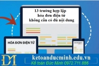 13 trường hợp lập hóa đơn điện tử không cần có đủ nội dung