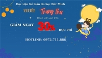  KHUYẾN MẠI lên đến 50% khi đăng ký online qua CHUYỂN KHOẢN cho khóa kế toán, tin học tại trung tâm Đức Minh