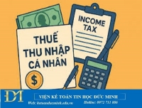 10 tình huống về thuế TNCN, kế toán nhất định phải biết! Kế toán Đức Minh.