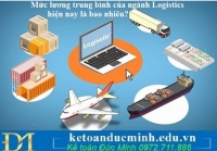 Mức lương trung bình của ngành Logistics hiện nay là bao nhiêu?