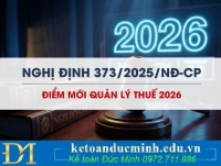 Điểm mới Nghị định 373/2025/NĐ-CP sửa đổi quy định về quản lý thuế