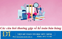 Các câu hỏi thường gặp về kế toán bán hàng – Kế toán bán hàng.