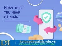 Mất bao lâu để nhận tiền hoàn thuế sau khi có quyết định hoàn thuế TNCN?