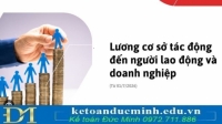 18 tác động của việc tăng lương cơ sở đối với người lao động