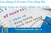 Các chứng từ kế toán về lao động tiền lương trong các doanh nghiệp vừa và nhỏ