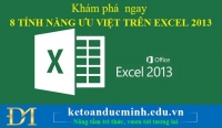 Khám phá ngay “8 TÍNH NĂNG ƯU VIỆT TRÊN EXCEL 2013”