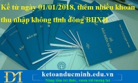 Kể từ ngày 01/01/2018, thêm nhiều khoản thu nhập không tính đóng BHXH