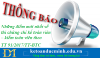 Những điểm mới nhất về thi chứng chỉ kế toán viên – kiểm toán viên theo TT 91/2017/TT-BTC