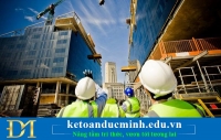 Đặc điểm tổ chức thi công sản phẩm xây lắp là gì? Kế toán Đức Minh.
