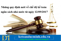 Những quy định mới về chế độ kế toán ngân sách nhà nước từ ngày 12/09/2017