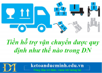 Tiền hỗ trợ vận chuyển được quy định như thế nào trong DN