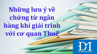 Những lưu ý về chứng từ ngân hàng khi giải trình với cơ quan Thuế - Kế toán Đức Minh.