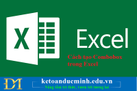 Cách tạo Combobox trong Excel - Kế toán Đức Minh