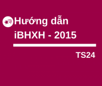 Hướng dẫn thủ tục tham gia BHXH, BHYT, BHTN năm 2015