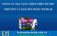 Chẳng lo file nặng chiếm nhiều bộ nhớ nhờ nén và giải nén bằng winrar