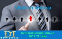 Quản trị nhân sự là gì? Vai trò của quản trị nhân lực trong doanh nghiệp