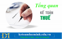 Kế toán thuế và cái nhìn tổng quát nhất