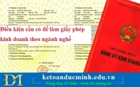 Điều kiện cần có để làm giấy phép kinh doanh theo ngành nghề