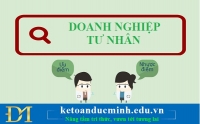 Ưu điểm và nhược điểm của doanh nghiệp tư nhân – Kế toán Đức Minh